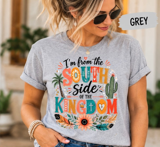 South Side of the Kingdom Christian T-Shirt