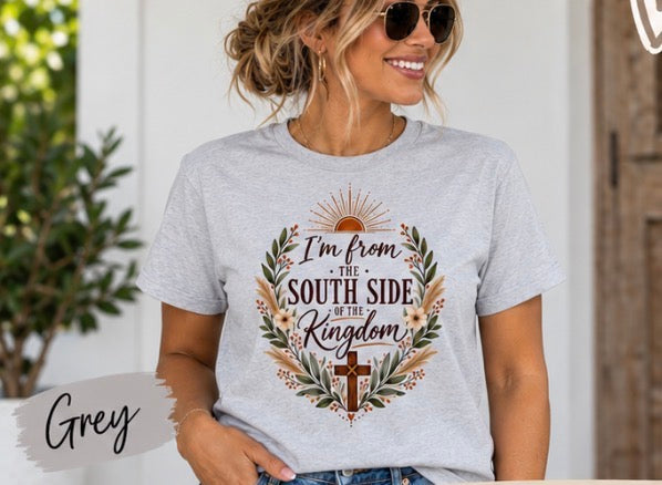 I’m From the South Side of the Kingdom