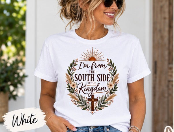 I’m From the South Side of the Kingdom