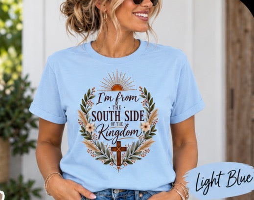 I’m From the South Side of the Kingdom