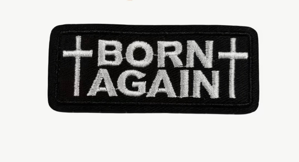 Born Again Christian Cross Embroidered Patch – Black & White Faith Patch