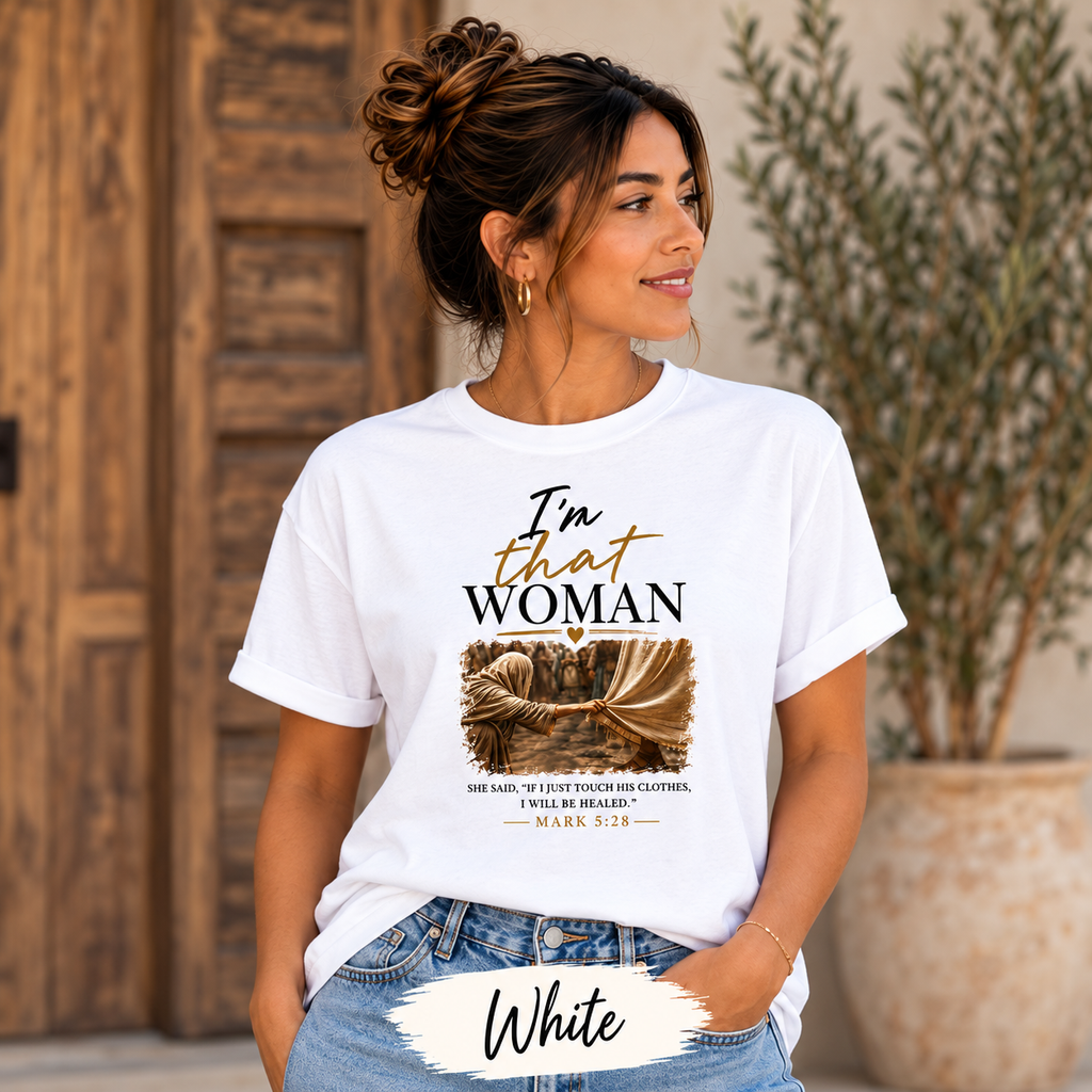 I’m that Woman Christian T-Shirt