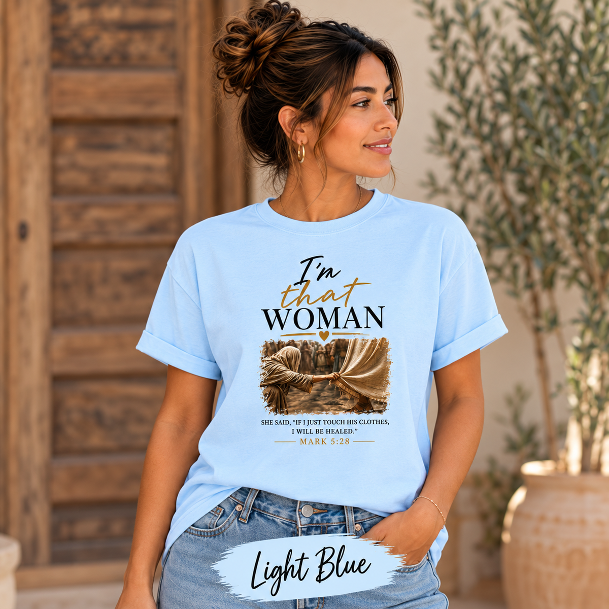 I’m that Woman Christian T-Shirt