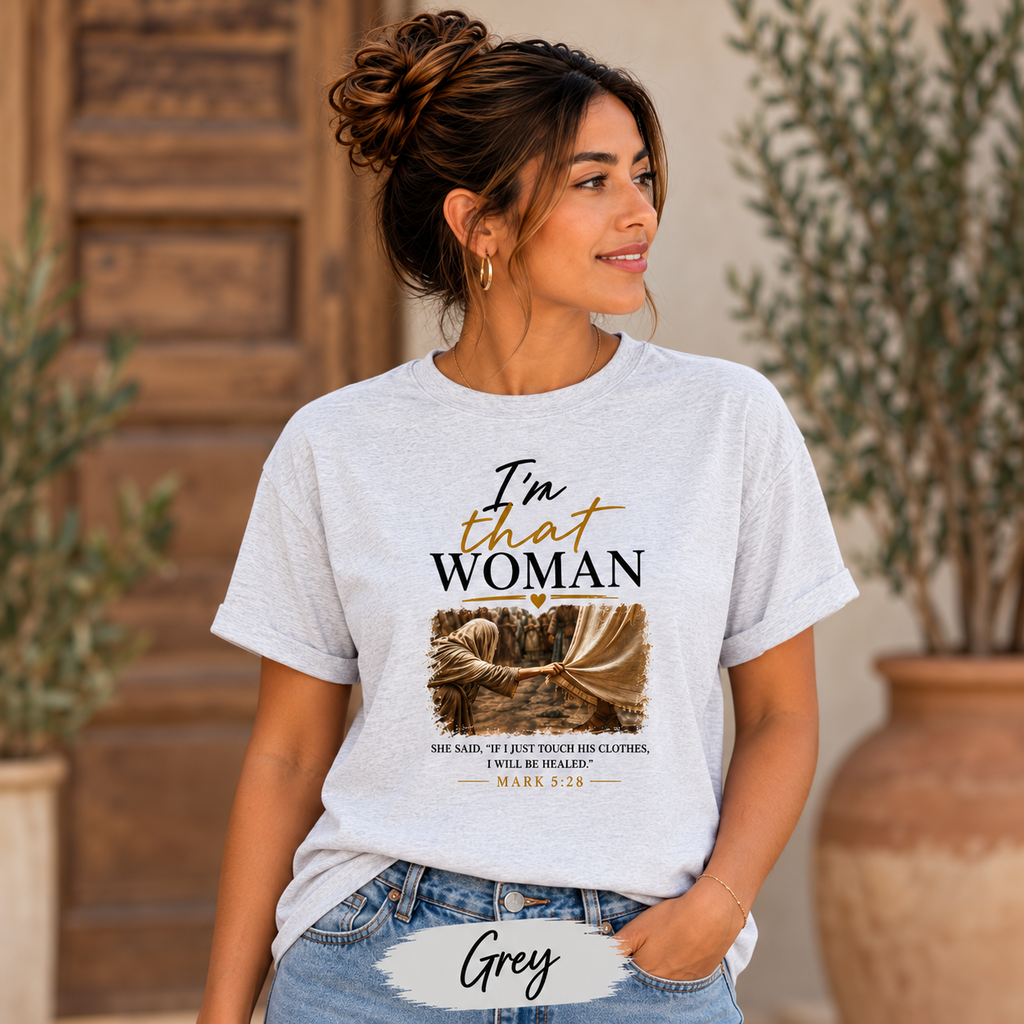 I’m that Woman Christian T-Shirt
