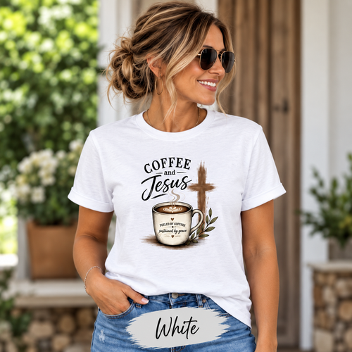 Coffee and Jesus Christian T-Shirt