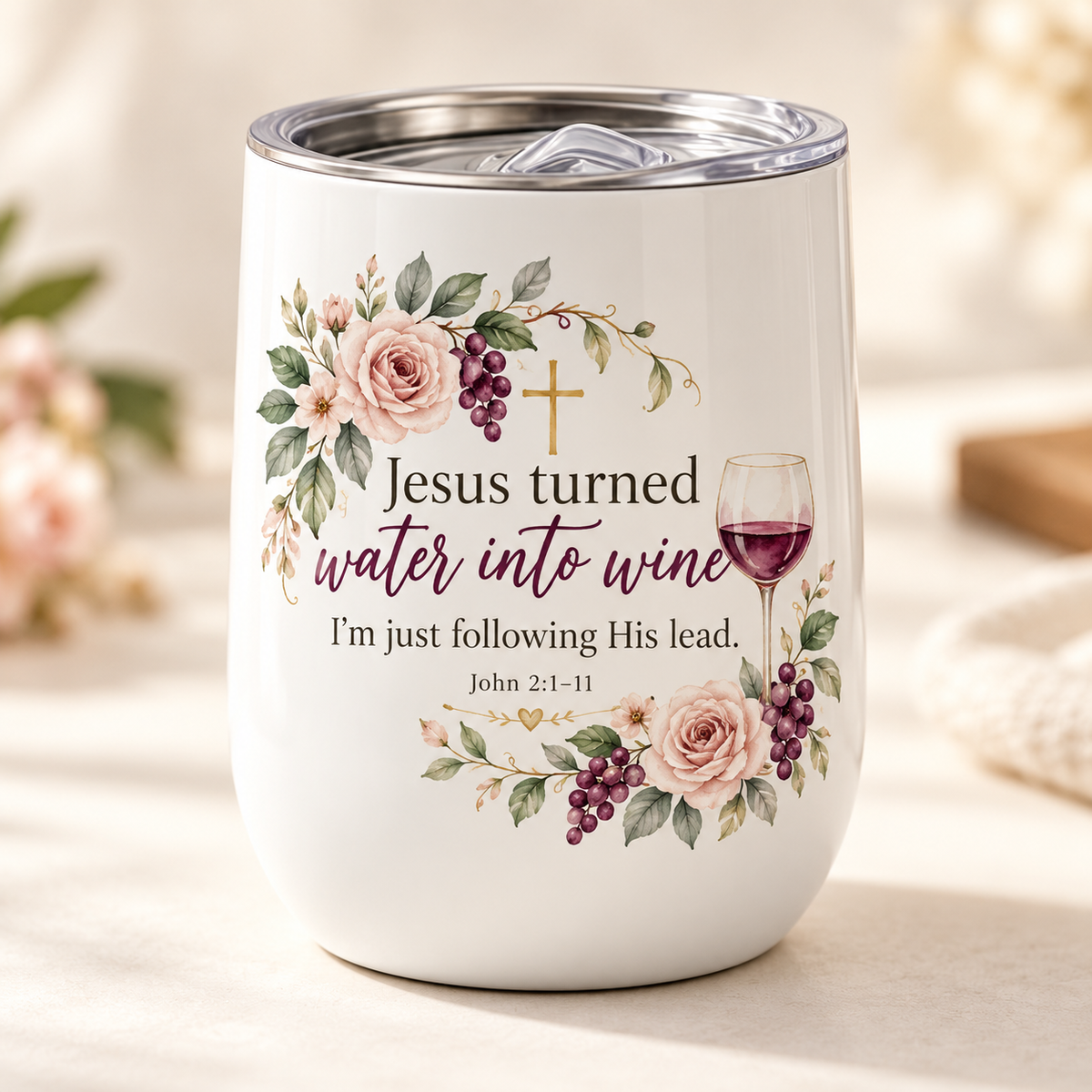 Water Into Wine Christian Wine Tumbler